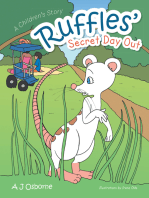 Ruffles' Secret Day Out: A Children’S Story