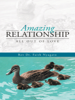 Amazing Relationship: All out of Love