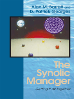 The Synolic Manager: Getting It All Together