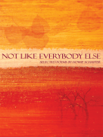 Not Like Everybody Else: Selected Poems