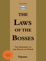 The Laws of the Bosses:
