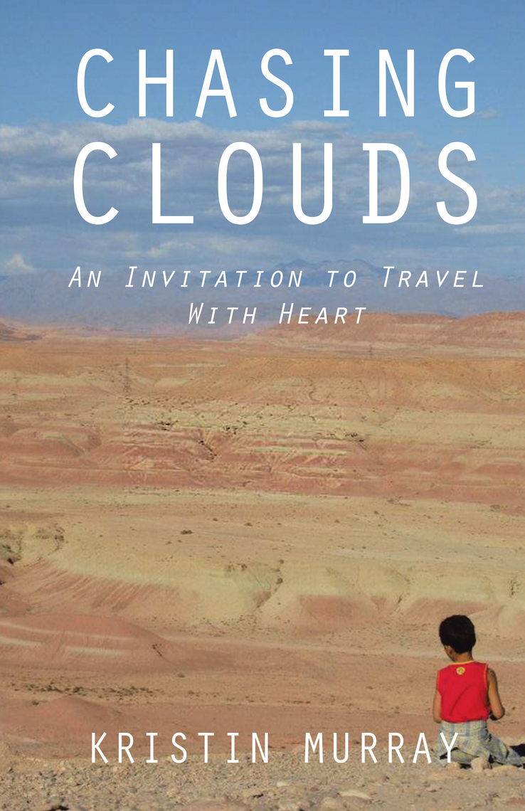 Chasing Clouds by Kristin Murray (Ebook) - Read free for 30 days