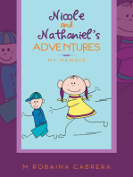 Nicole and Nathaniel's Adventures: My Memoir