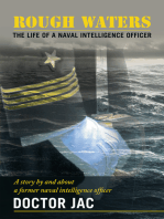 Rough Waters: The Life of a Naval Intelligence Officer