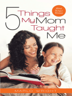 Five Things My Mom Taught Me: About Being a Woman