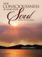 Our Conscioussness Is Also Our Soul: Krishna and Ayn Rand