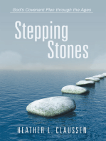 Stepping Stones: God’S Covenant Plan Through the Ages