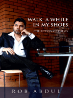Walk a While in My Shoes
