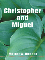Christopher and Miguel