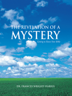 The Revelation of a Mystery: Getting to Know Your Bible