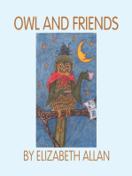 Owl and Friends