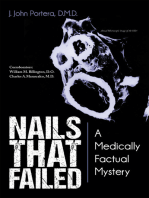 Nails That Failed: A Medically Factual Mystery