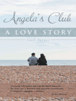 Angela’S Club: A Love Story
