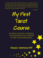 My First Tarot Course: In-Depth Training, Exercises, and Questions and Answers to Test Your Knowledge