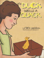 The Duck Without a Quack