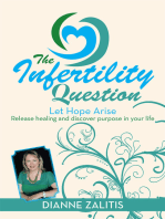 The Infertility Question: Let Hope Arise