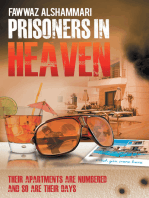Prisoners in Heaven