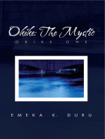 Okike: the Mystic: Okike One
