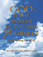 God Is the Answer to You and Yourself