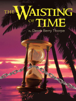 The Waisting of Time