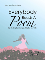 Everybody Reads a Poem: For Healing from Cancer, Hurt or Pain