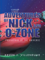 The Adventures of Nick and O-Zone: Protectors of the Universe