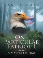 One Particular Patriot I: A Matter of Time