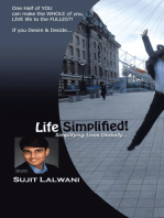 Life Simplified!: Simplifying Lives Globally...