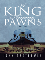 A King Among Pawns