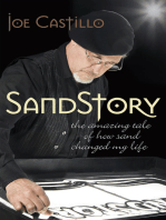 Sandstory: The Amazing Tale of How Sand Changed My Life