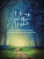 A Song in the Night: A Personal Journey of Hope: Grieving, Healing and Rebuilding