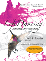 Lifedancing: Mastering Life’S Movement