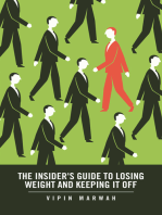 The Insider's Guide to Losing Weight and Keeping It Off