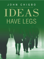 Ideas Have Legs