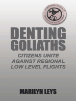Denting Goliaths: Citizens Unite Against Regional Low Level Flights