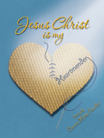 Jesus Christ Is My Heartmender