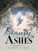 Beauty from the Ashes