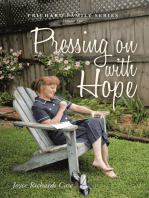 Pressing on with Hope: Volume Two