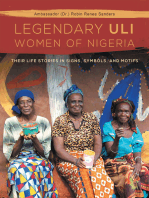 The Legendary Uli Women of Nigeria: Their Life Stories in Signs, Symbols, and Motifs