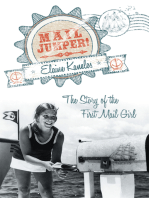 Mail Jumper!: The Story of the First Mail Girl