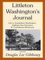 Littleton Washington's Journal: Life in Antebellum Washington, Vigilante San Francisco & Confederate Richmond