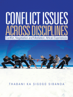 Conflict Issues Across Disciplines: Conflict, Negotiation, and Mediation: African Experiences