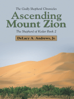 Ascending Mount Zion: The Shepherd of Kedar Book 2
