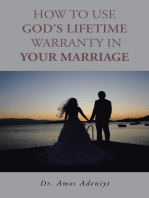 How to Use God's Lifetime Warranty in Your Marriage