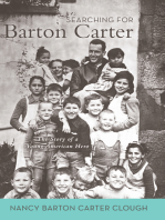 Searching for Barton Carter: The Story of a Young American Hero