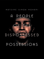 A People of the Dispossessed Possessions