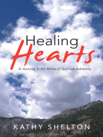 Healing Hearts: A Journey in the Midst of Spiritual Adversity