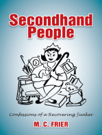 Secondhand People: Confessions of a Recovering Junker