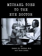 Michael Goes to the Eye Doctor