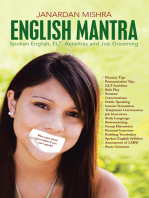 English Mantra: Spoken English, Elt Activities and Job Grooming